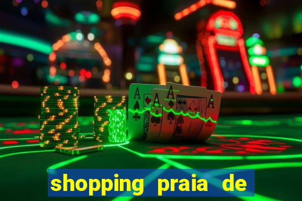 shopping praia de belas cinema